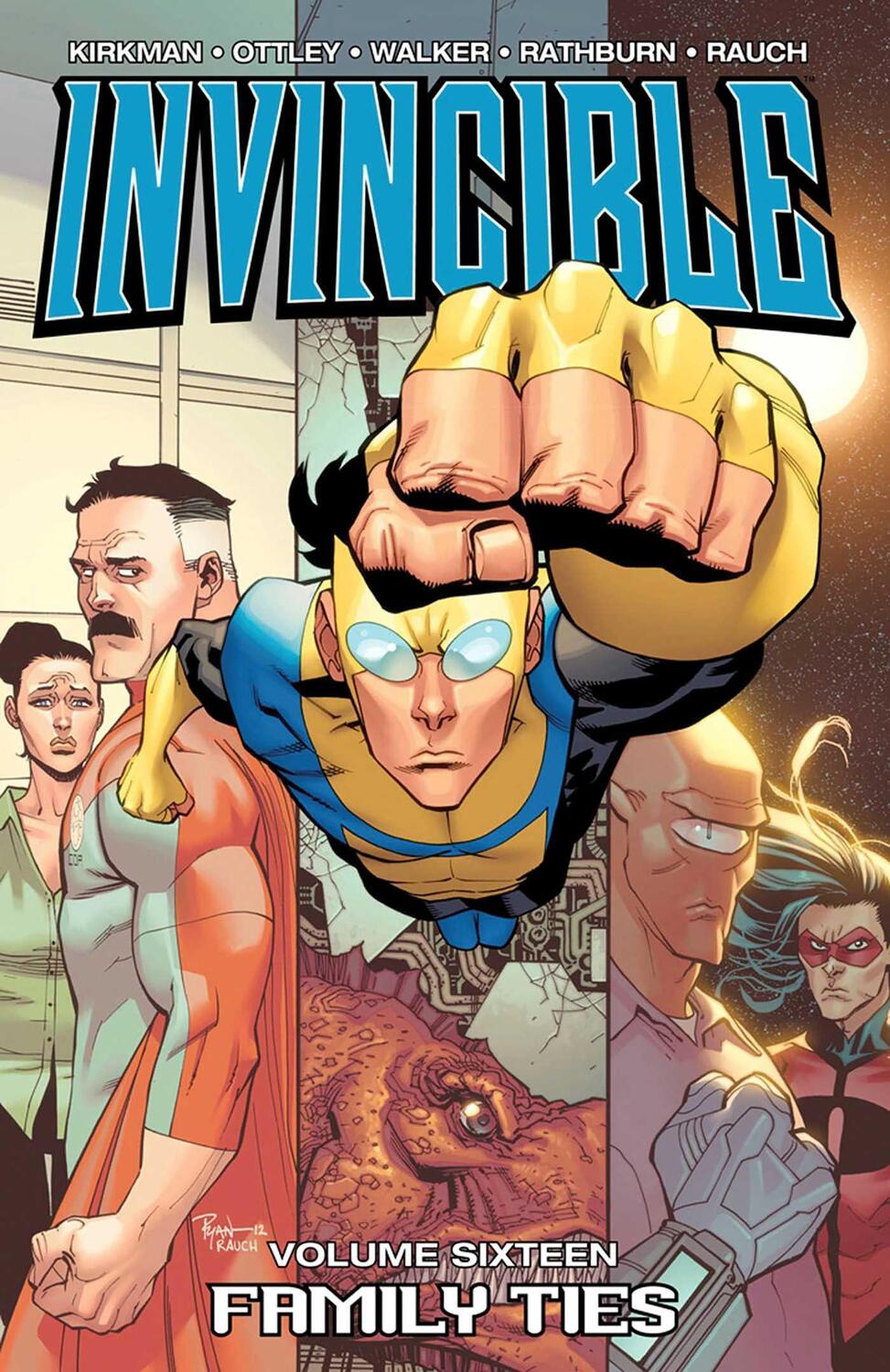 Cover: 9781607065791 | Invincible Volume 16: Family Ties | Robert Kirkman | Taschenbuch