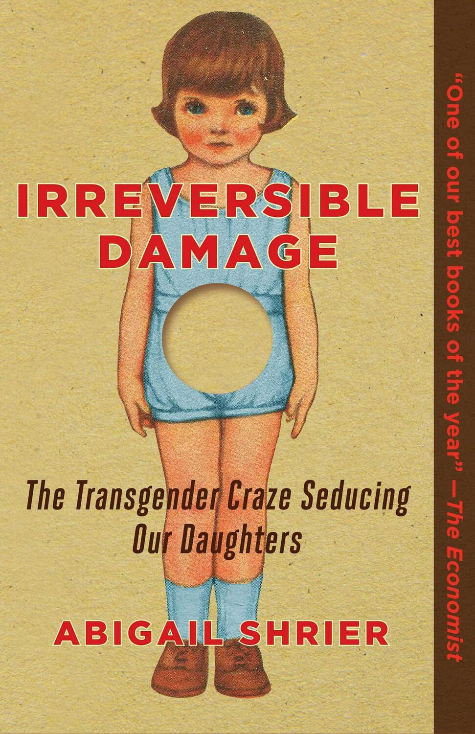 Cover: 9781684512287 | Irreversible Damage | The Transgender Craze Seducing Our Daughters