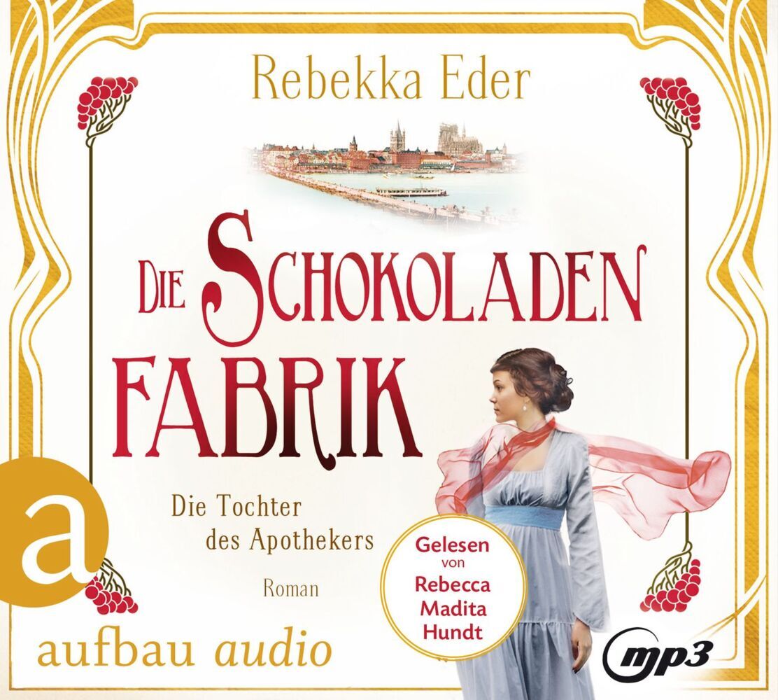 Cover: 9783961054756 | Die Schokoladenfabrik - Die Tochter des Apothekers, 2 Audio-CD, 2 MP3