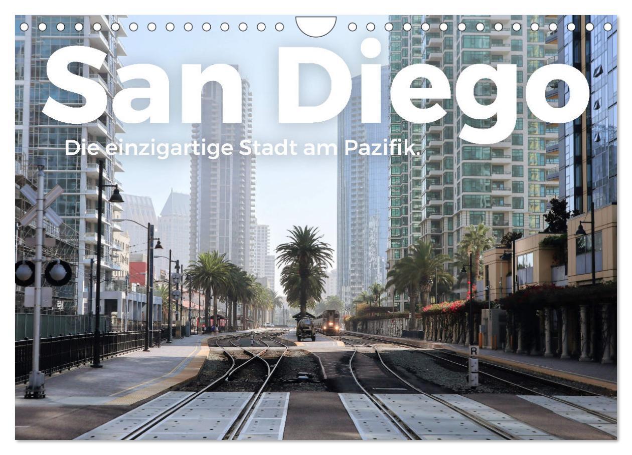 Cover: 9783435001293 | San Diego - Die einzigartige Stadt am Pazifik. (Wandkalender 2025...