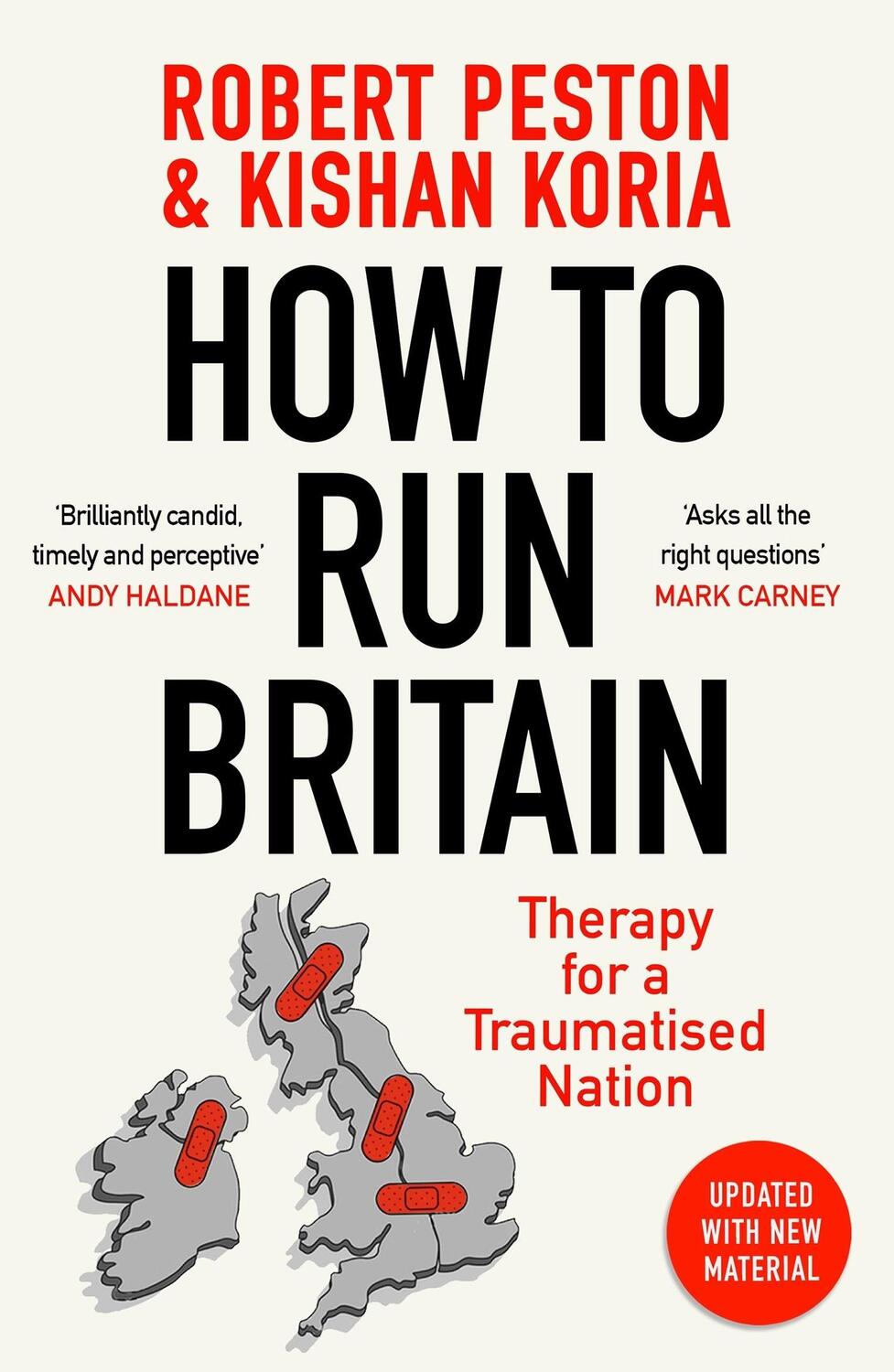 Cover: 9781399700771 | How To Run Britain | Therapy For A Traumatised Nation | Robert Peston