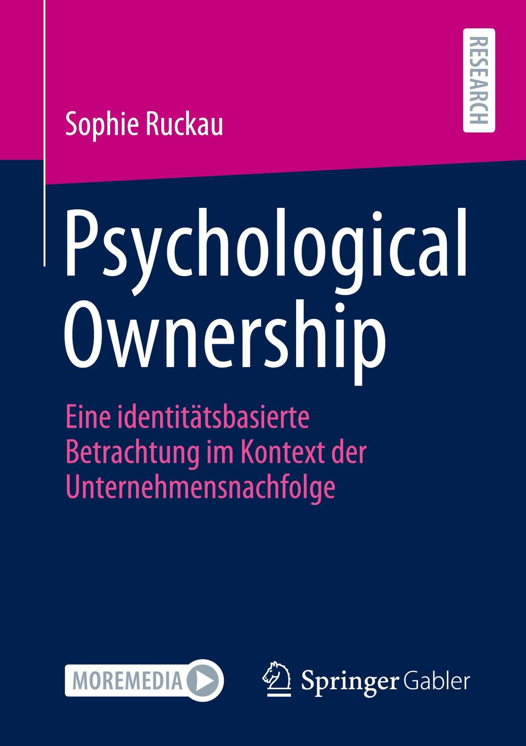 Cover: 9783658337940 | Psychological Ownership | Sophie Ruckau | Taschenbuch | xxii | Deutsch