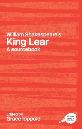 Cover: 9780415234726 | William Shakespeare's King Lear | A Sourcebook | Grace Ioppolo | Buch