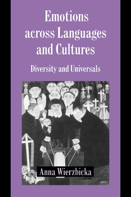 Cover: 9780521599719 | Emotions Across Languages and Cultures | Diversity and Universals