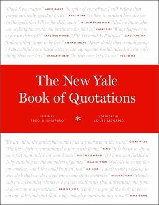 Cover: 9780300205978 | The New Yale Book of Quotations | Fred R. Shapiro | Buch | Gebunden