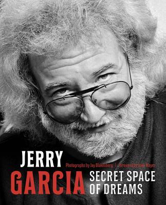 Cover: 9780996536967 | Jerry Garcia | Secret Space of Dreams | Buch | Englisch | 2019