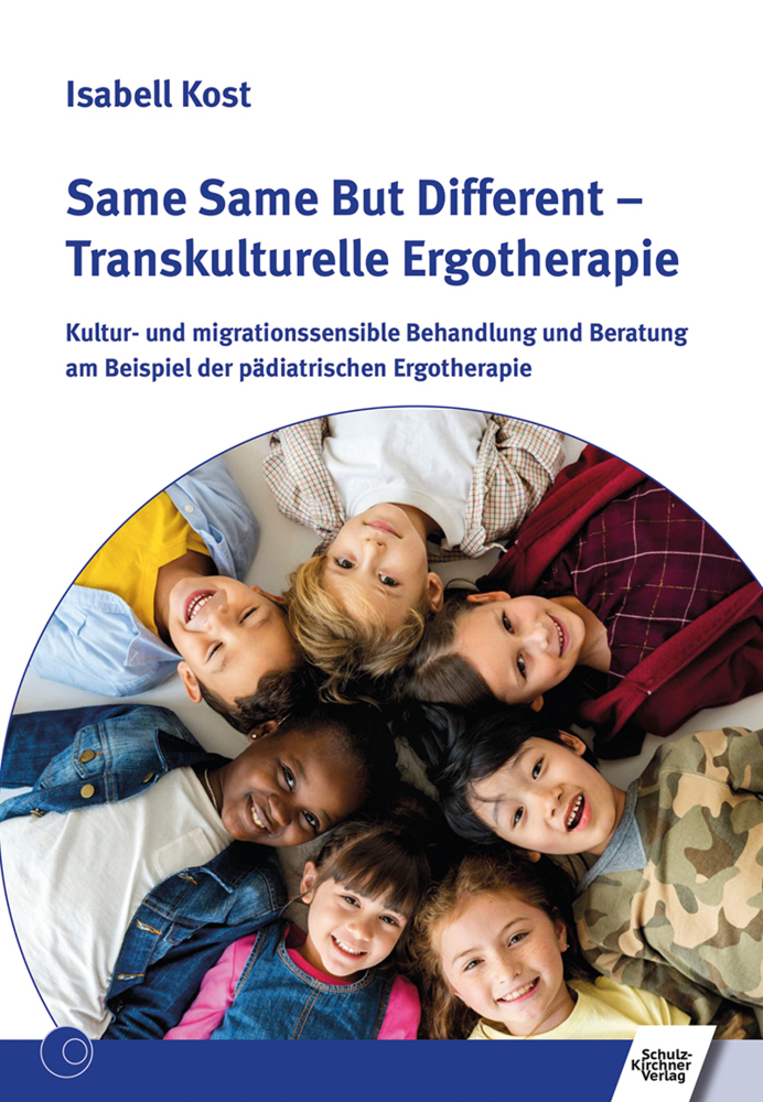 Cover: 9783824813070 | Same Same But Different - Transkulturelle Ergotherapie, m. 2 Beilage