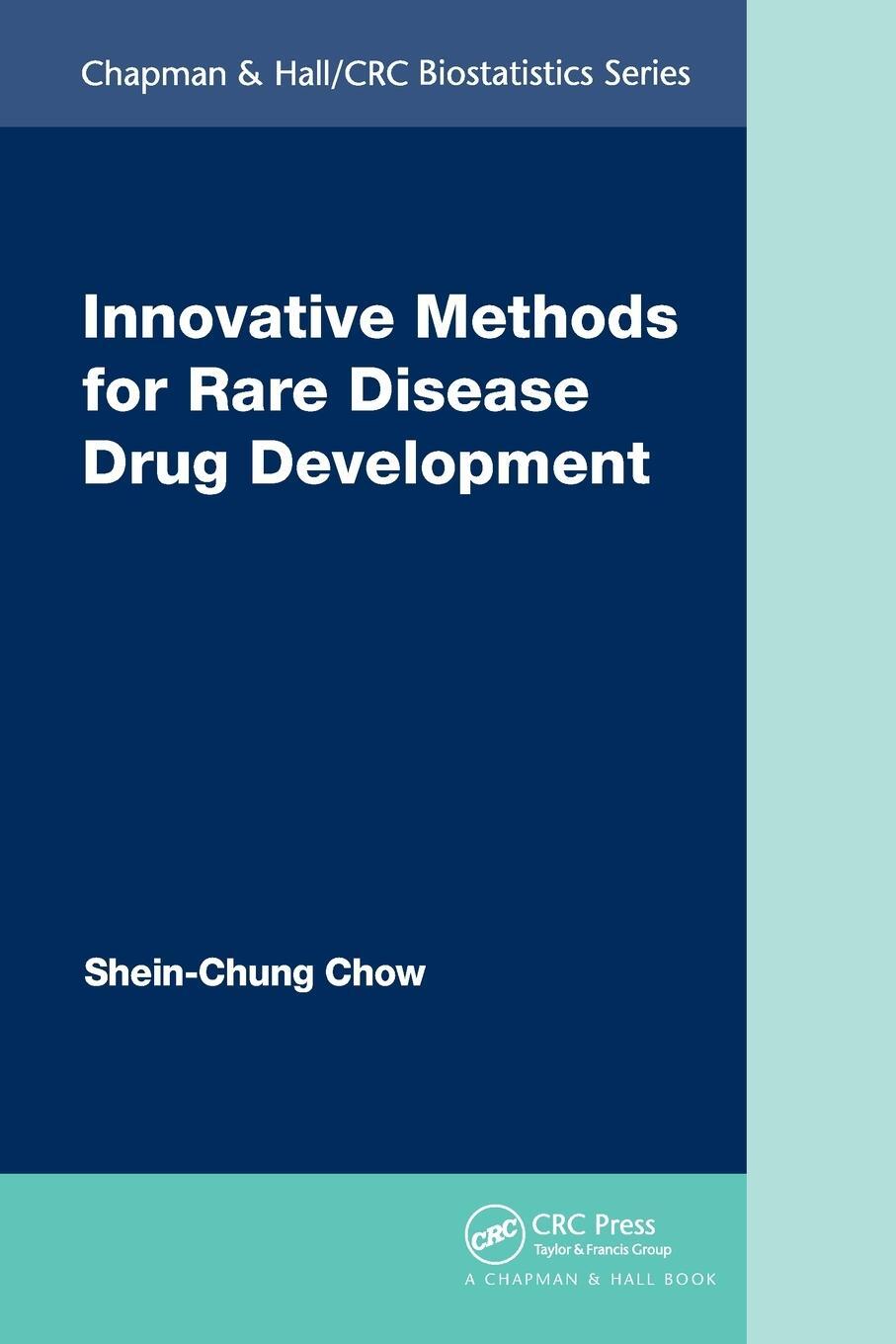 Cover: 9780367502904 | Innovative Methods for Rare Disease Drug Development | Chow | Buch