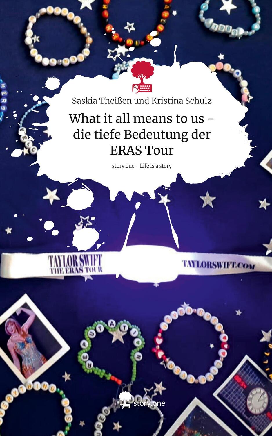 Cover: 9783711559357 | What it all means to us - die tiefe Bedeutung der ERAS Tour. Life...