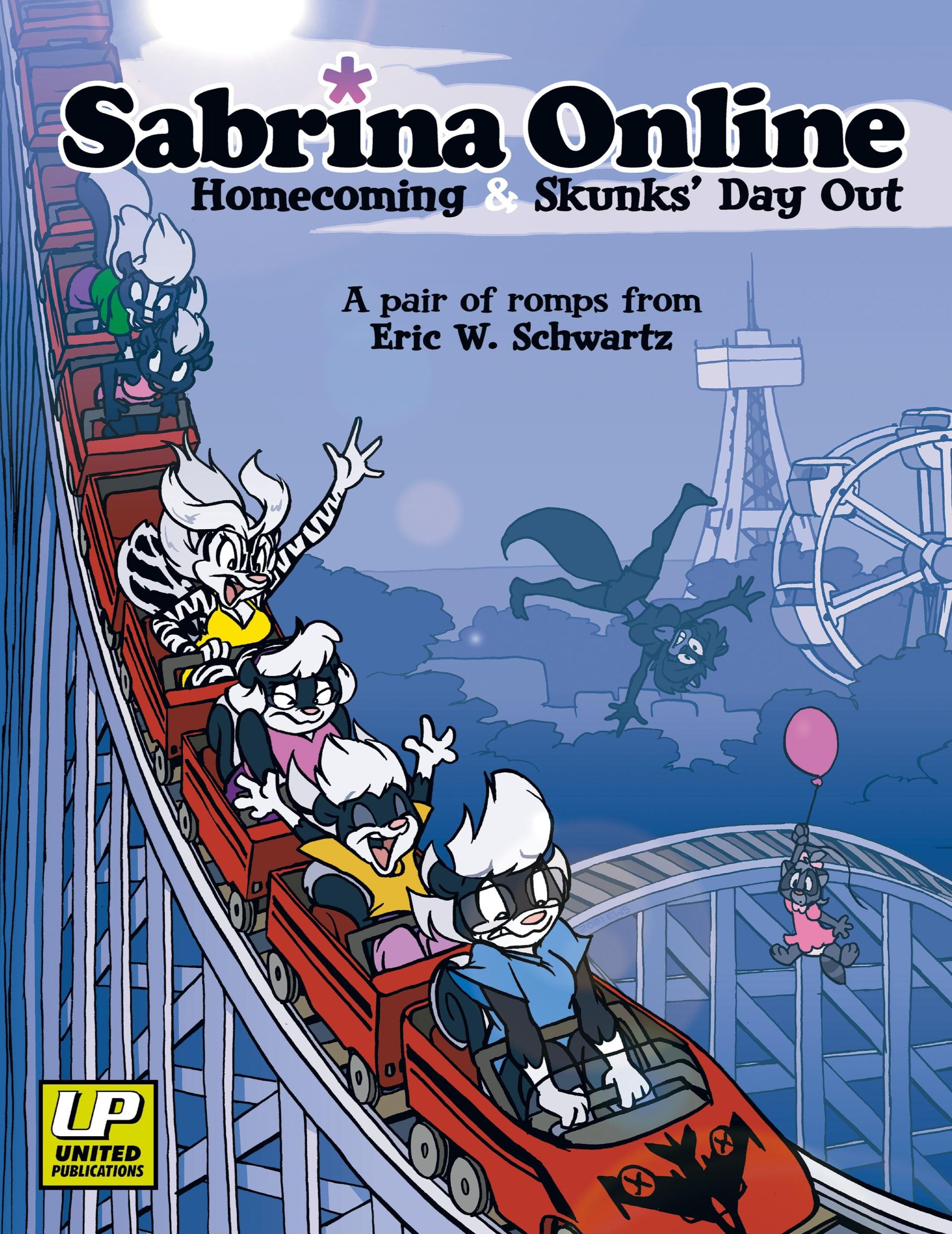 Cover: 9780953784783 | Sabrina Online Homecoming &amp; Skunks Day Out | Eric W Schwartz | Buch