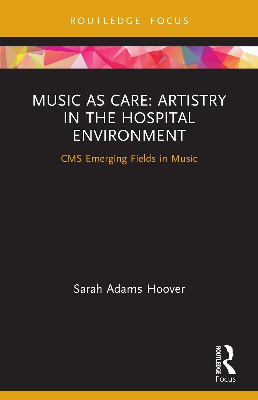 Cover: 9781032006444 | Music as Care | Sarah Adams Hoover | Taschenbuch | Englisch | 2023