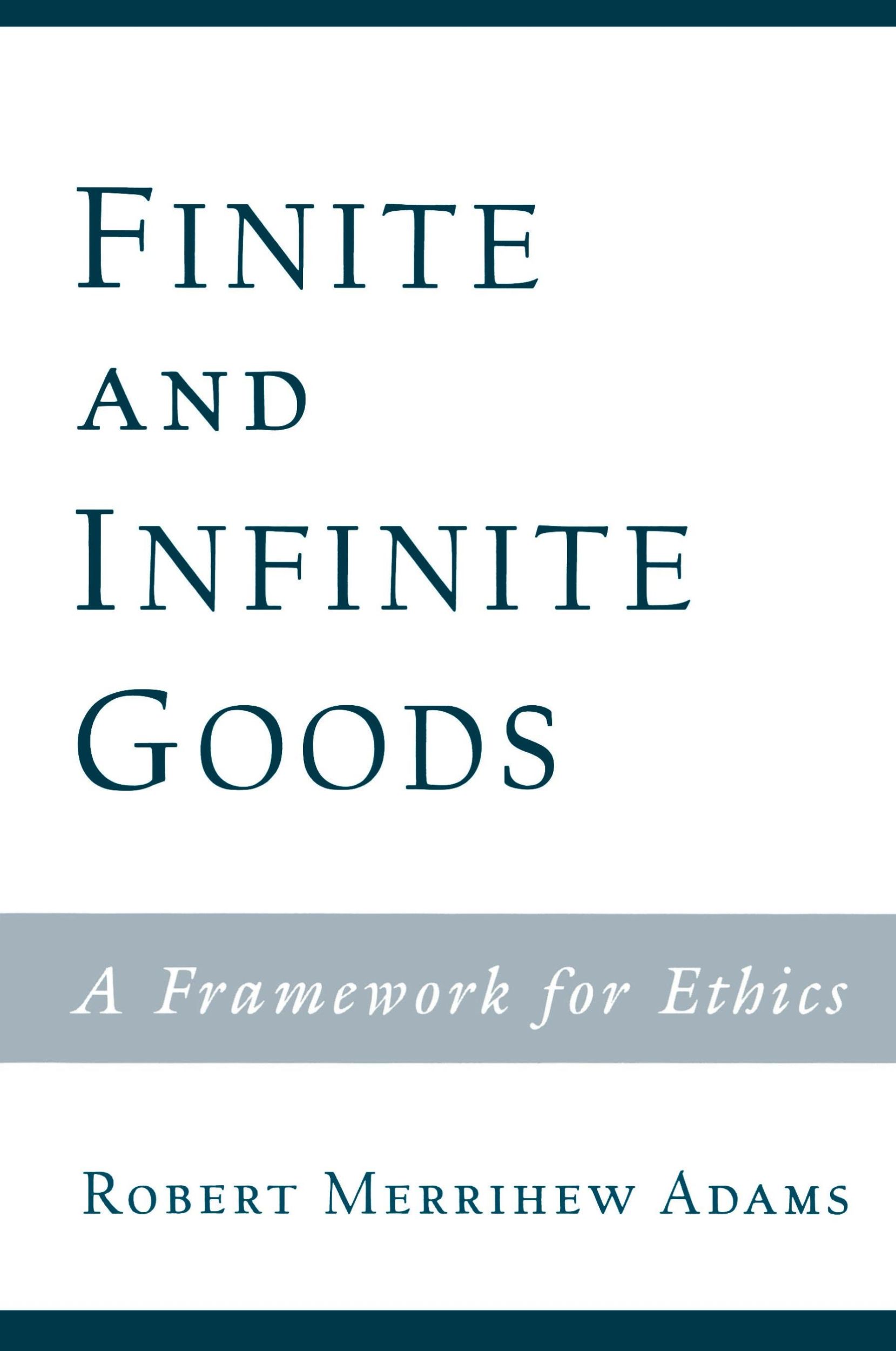 Cover: 9780195153712 | Finite and Infinite Goods | A Framework for Ethics | Adams | Buch