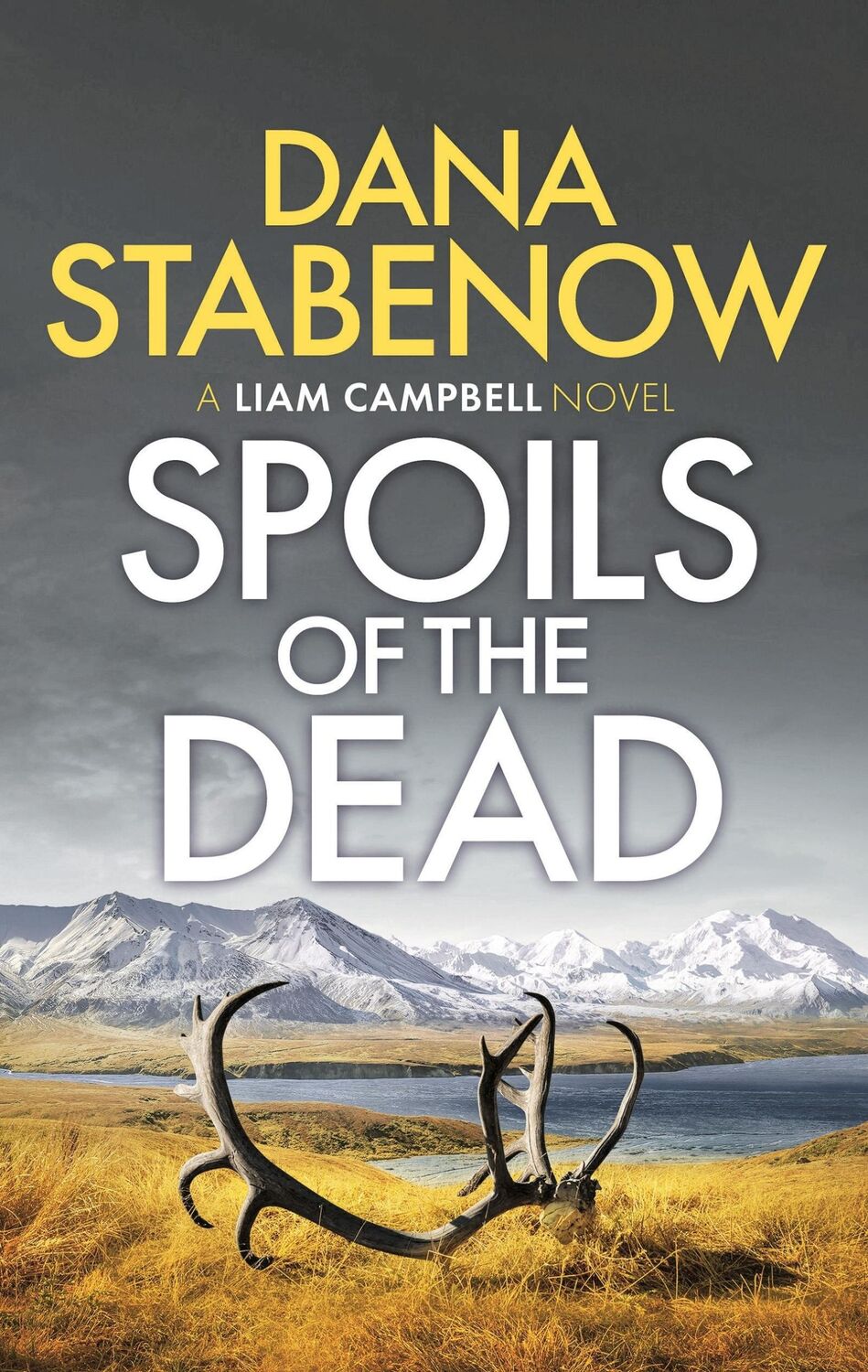 Cover: 9781788549172 | Spoils of the Dead | Dana Stabenow | Taschenbuch | Englisch | 2022