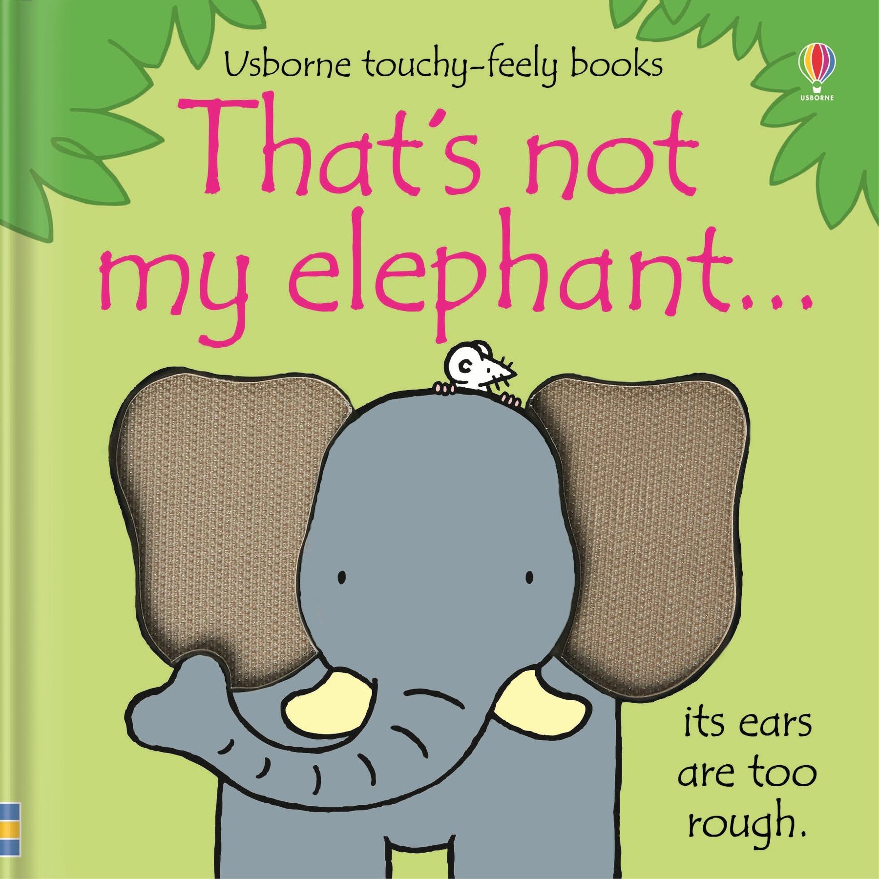 Cover: 9781409536406 | That's Not My Elephant-- | Fiona Watt | Buch | Papp-Bilderbuch | 2011