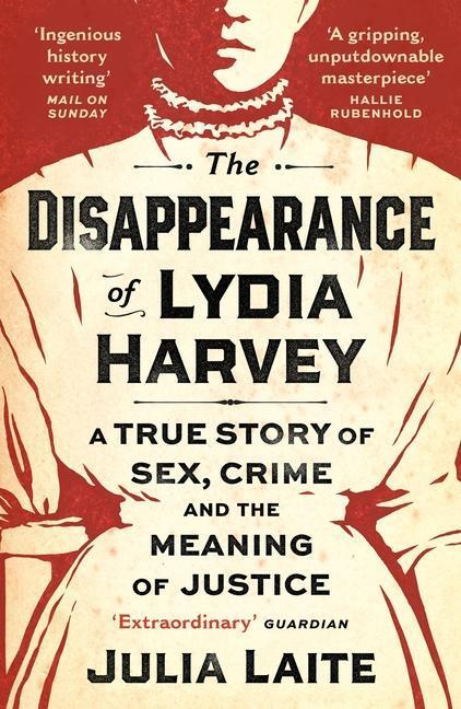 Cover: 9781788164436 | The Disappearance of Lydia Harvey | Julia Laite | Taschenbuch | 2022