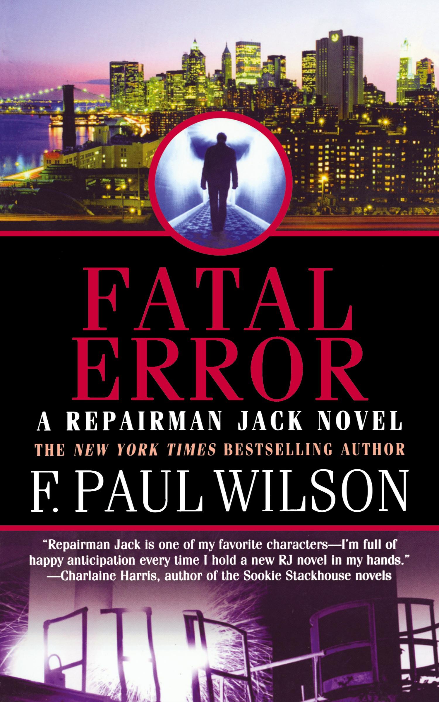 Cover: 9780765395467 | FATAL ERROR | F. Paul Wilson | Taschenbuch | Englisch | 2011