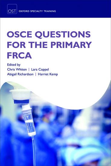 Cover: 9780198753063 | OSCE Questions for the Primary Frca | Chris Whiten (u. a.) | Buch