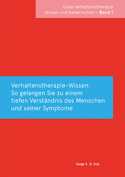 Cover: 9783862940462 | Verhaltenstherapie-Wissen: So gelangen Sie zu einem tiefen...