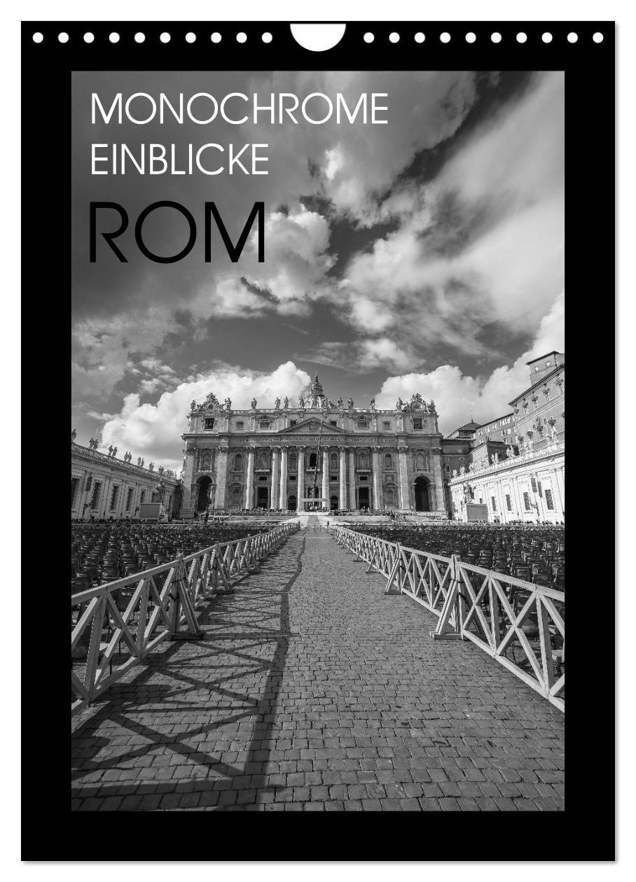 Cover: 9783435992515 | Monochrome Einblicke Rom (Wandkalender 2025 DIN A4 hoch), CALVENDO...