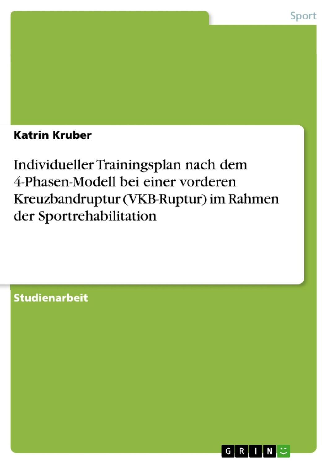 Cover: 9783668532786 | Individueller Trainingsplan nach dem 4-Phasen-Modell bei einer...