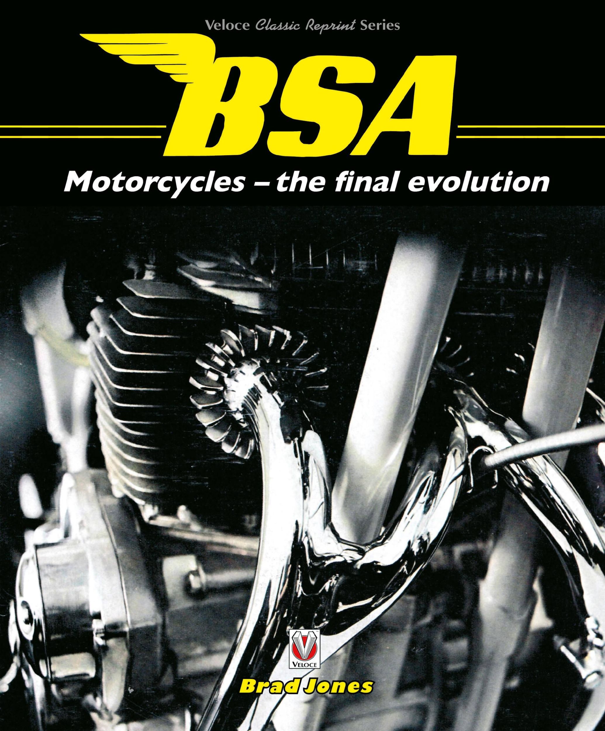 Cover: 9781787115484 | BSA Motorcycles - The Final Evolution | Brad Jones | Taschenbuch