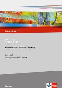 Cover: 9783122051242 | Farbe. Wahrnehmung - Konzepte - Wirkung | Torsten Krämer | Broschüre