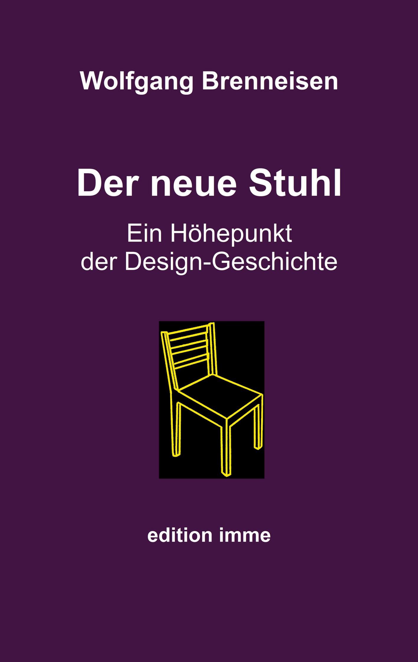 Cover: 9783769311860 | Der neue Stuhl | Ein Höhepunkt der Design-GEschichte | Brenneisen