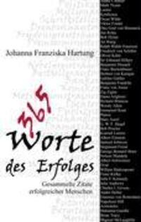 Cover: 9783837042450 | 365 Worte des Erfolges | Gesammelte Zitate erfolgreicher Menschen