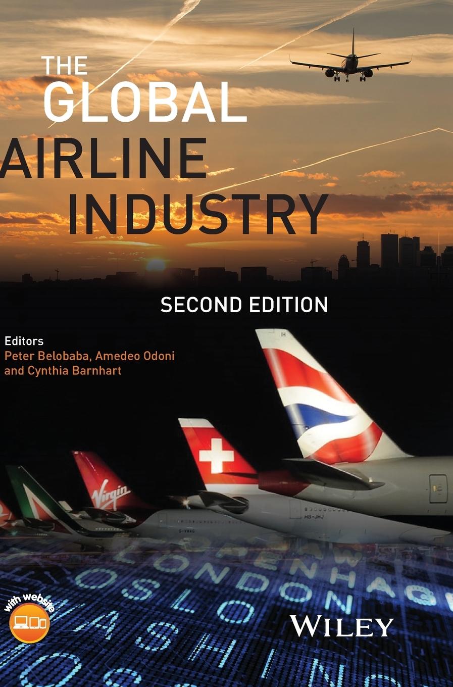 Cover: 9781118881170 | The Global Airline Industry | Aerospace Series (PEP) | Belobaba | Buch