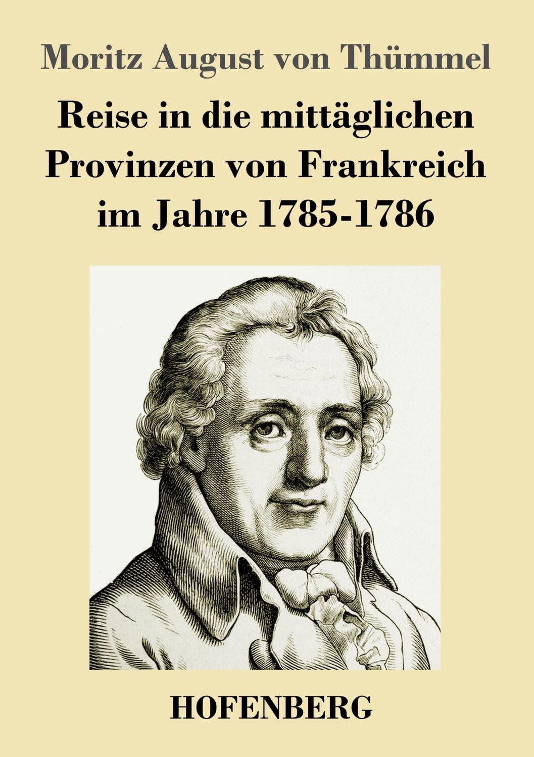 Cover: 9783743735996 | Reise in die mittäglichen Provinzen von Frankreich im Jahre 1785-1786