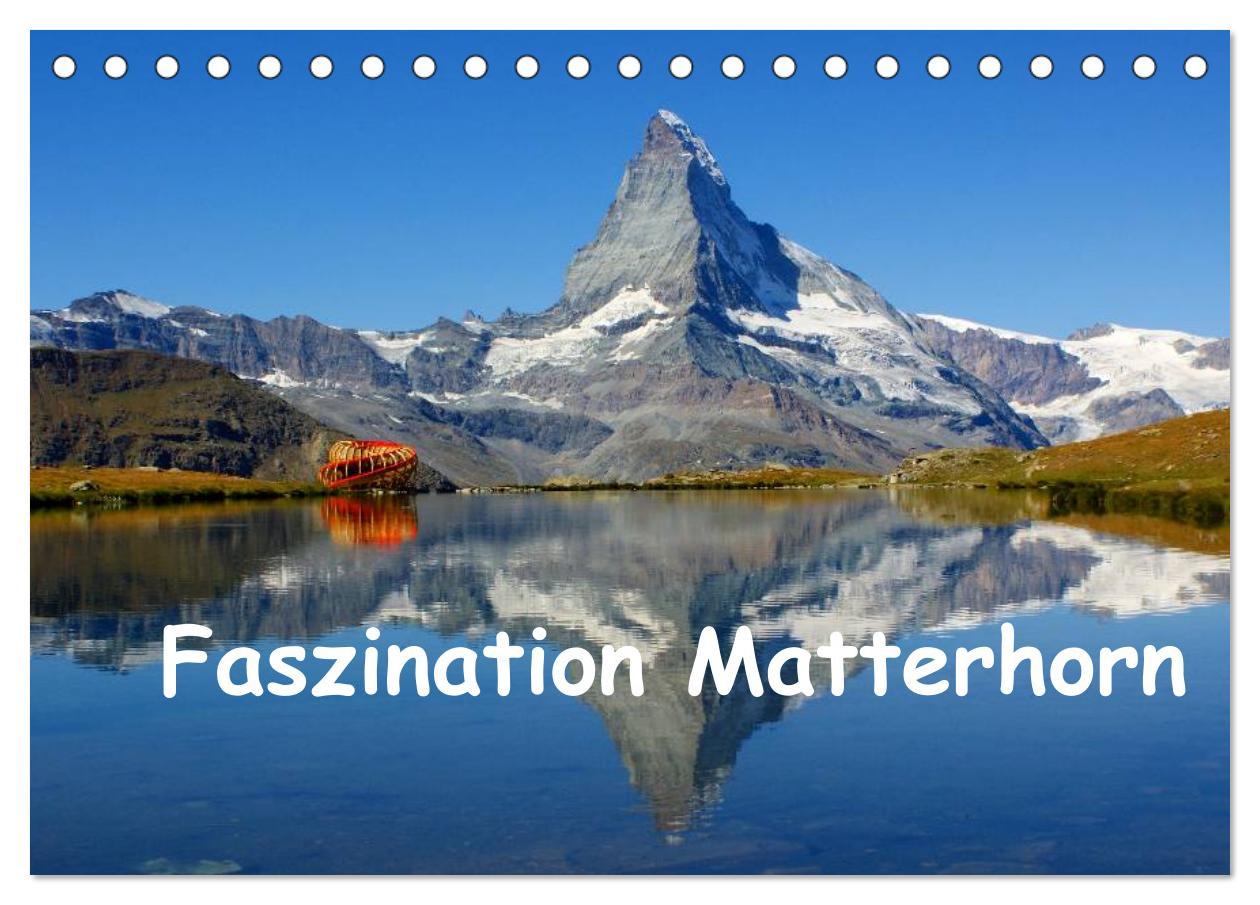 Cover: 9783435716043 | Faszination Matterhorn (Tischkalender 2025 DIN A5 quer), CALVENDO...