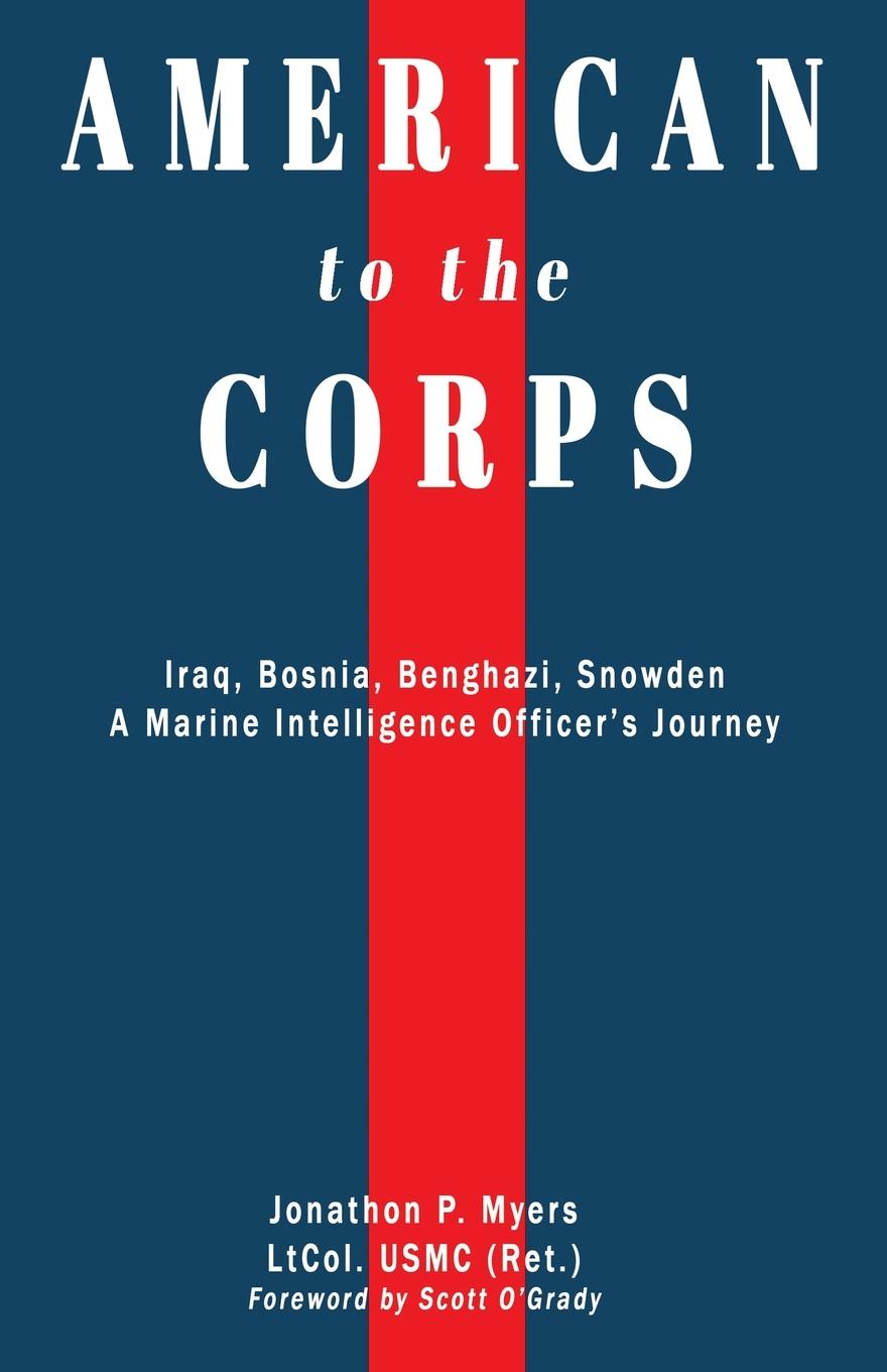 Cover: 9780578889788 | American to the Corps | Jonathon P Myers | Taschenbuch | Englisch