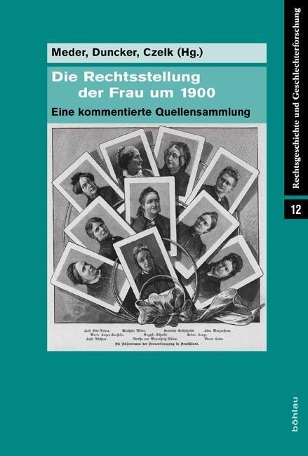 Cover: 9783412205775 | Die Rechtsstellung der Frau um 1900 | Arne Duncker | Buch | 1105 S.