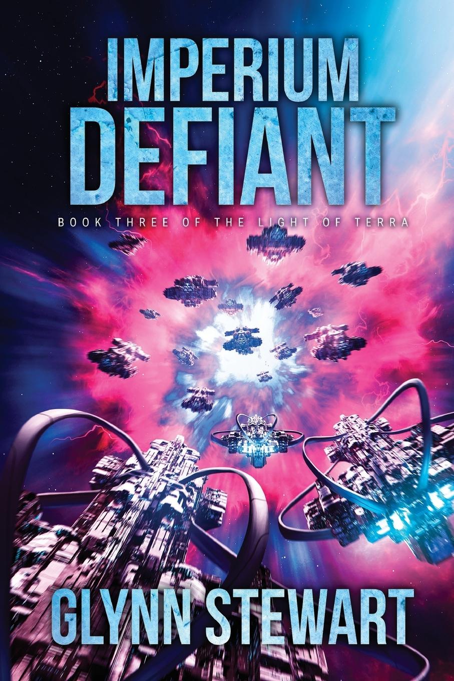 Cover: 9781988035925 | Imperium Defiant | Glynn Stewart | Taschenbuch | Duchy of Terra | 2019