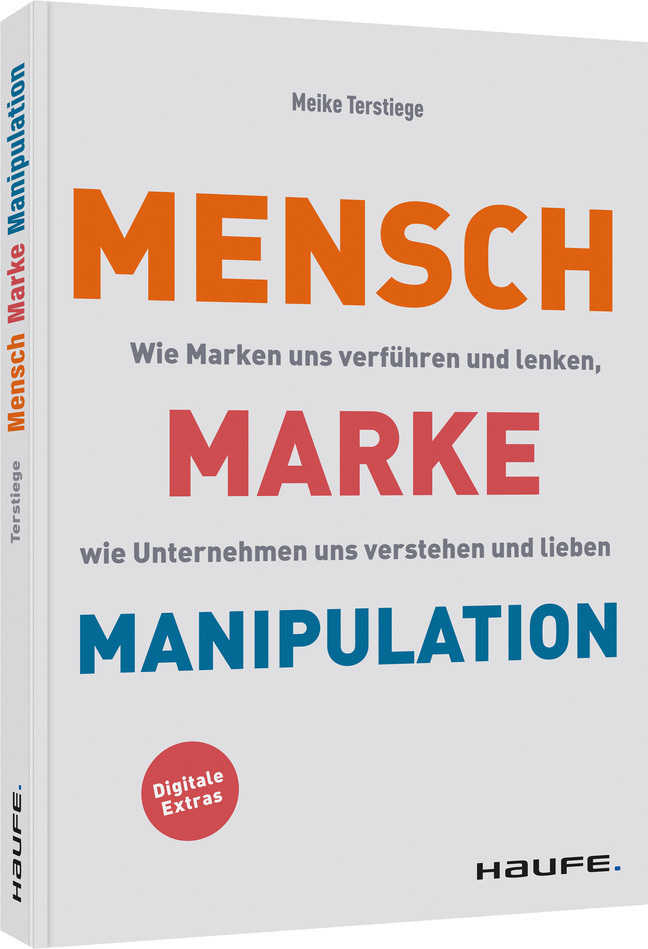 Cover: 9783648158319 | Mensch-Marke-Manipulation | Meike Terstiege | Taschenbuch | 226 S.