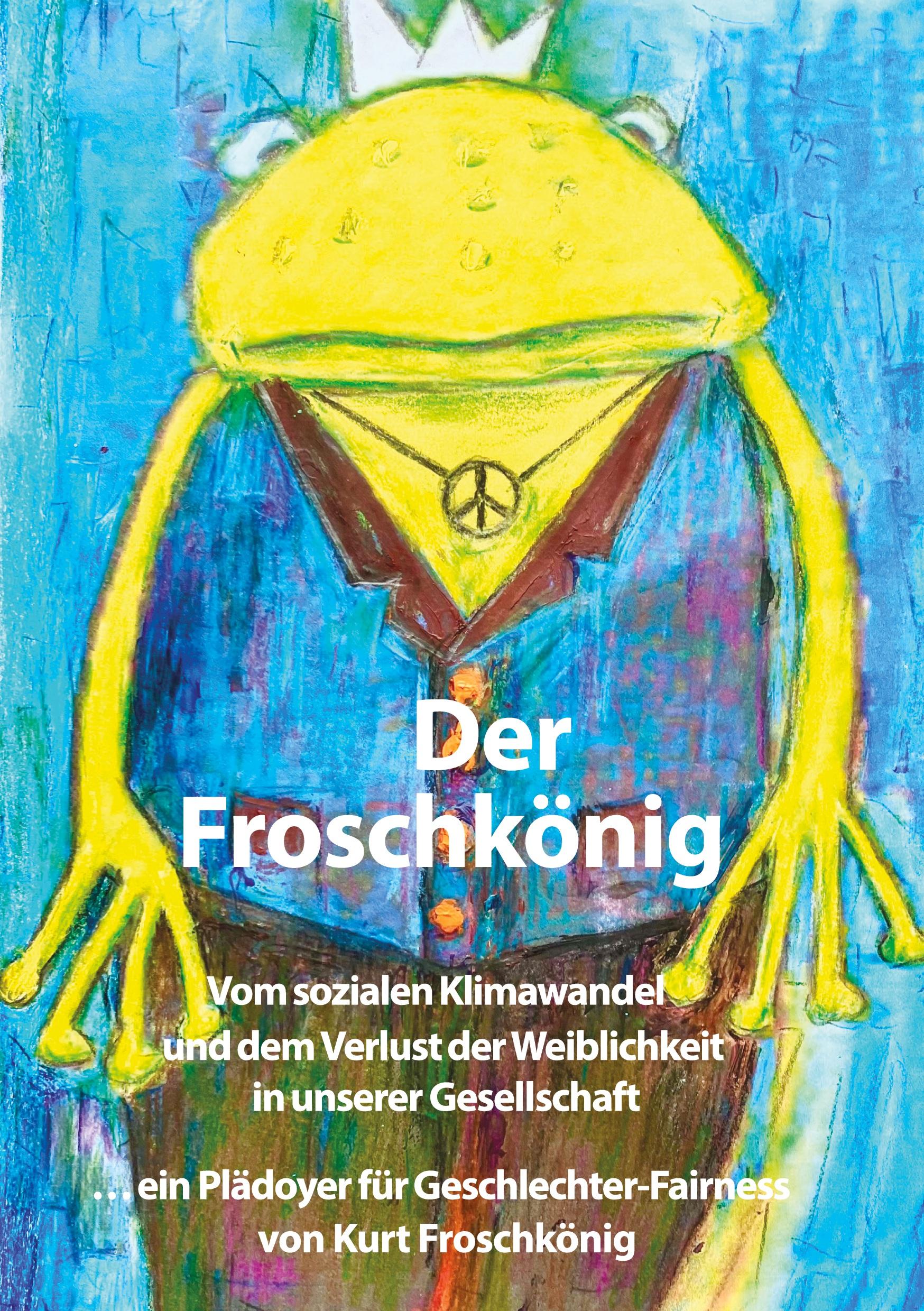 Cover: 9783759799869 | Der Froschkönig | Kurt Froschkönig | Taschenbuch | Paperback | 210 S.