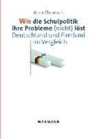 Cover: 9783830918370 | Wie die Schulpolitik ihre Probleme (nicht) löst | Anne Overesch | Buch