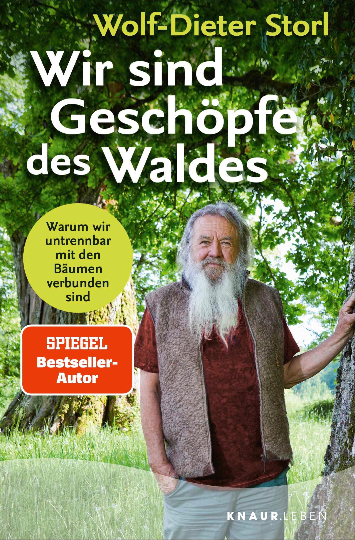 Cover: 9783426561607 | Wir sind Geschöpfe des Waldes | Wolf-Dieter Storl | Taschenbuch | 2025