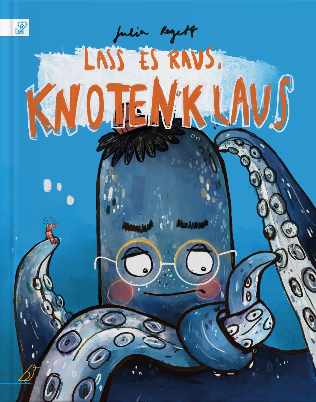 Cover: 9783948877248 | Lass es raus, Knotenklaus | Julia Regett | Buch | 40 S. | Deutsch