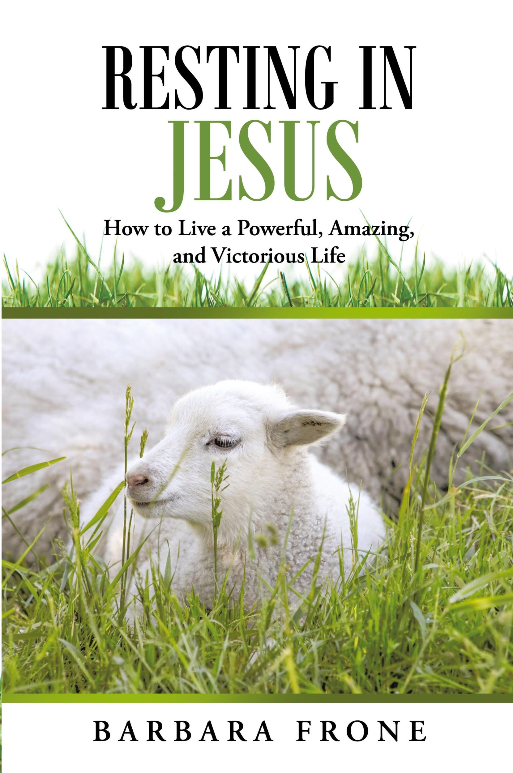 Cover: 9781490841359 | Resting in Jesus | Barbara Frone | Taschenbuch | Englisch | 2014