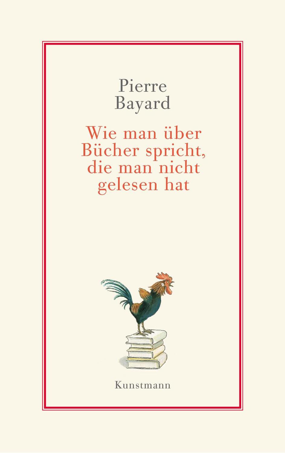 Cover: 9783888974861 | Wie man über Bücher spricht, die man nicht gelesen hat | Pierre Bayard