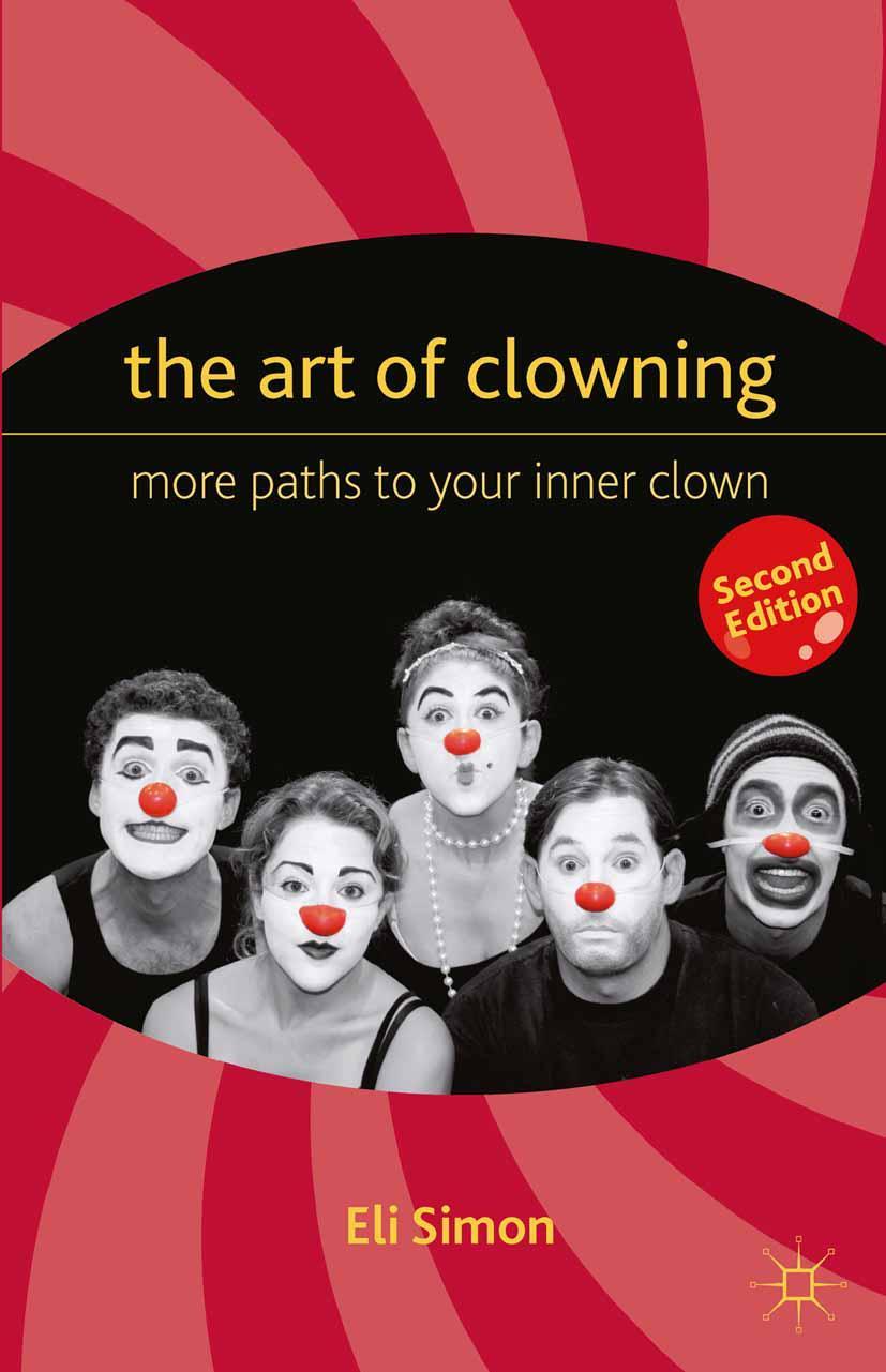 Cover: 9780230339095 | The Art of Clowning | E | Taschenbuch | xxiii | Englisch | 2012