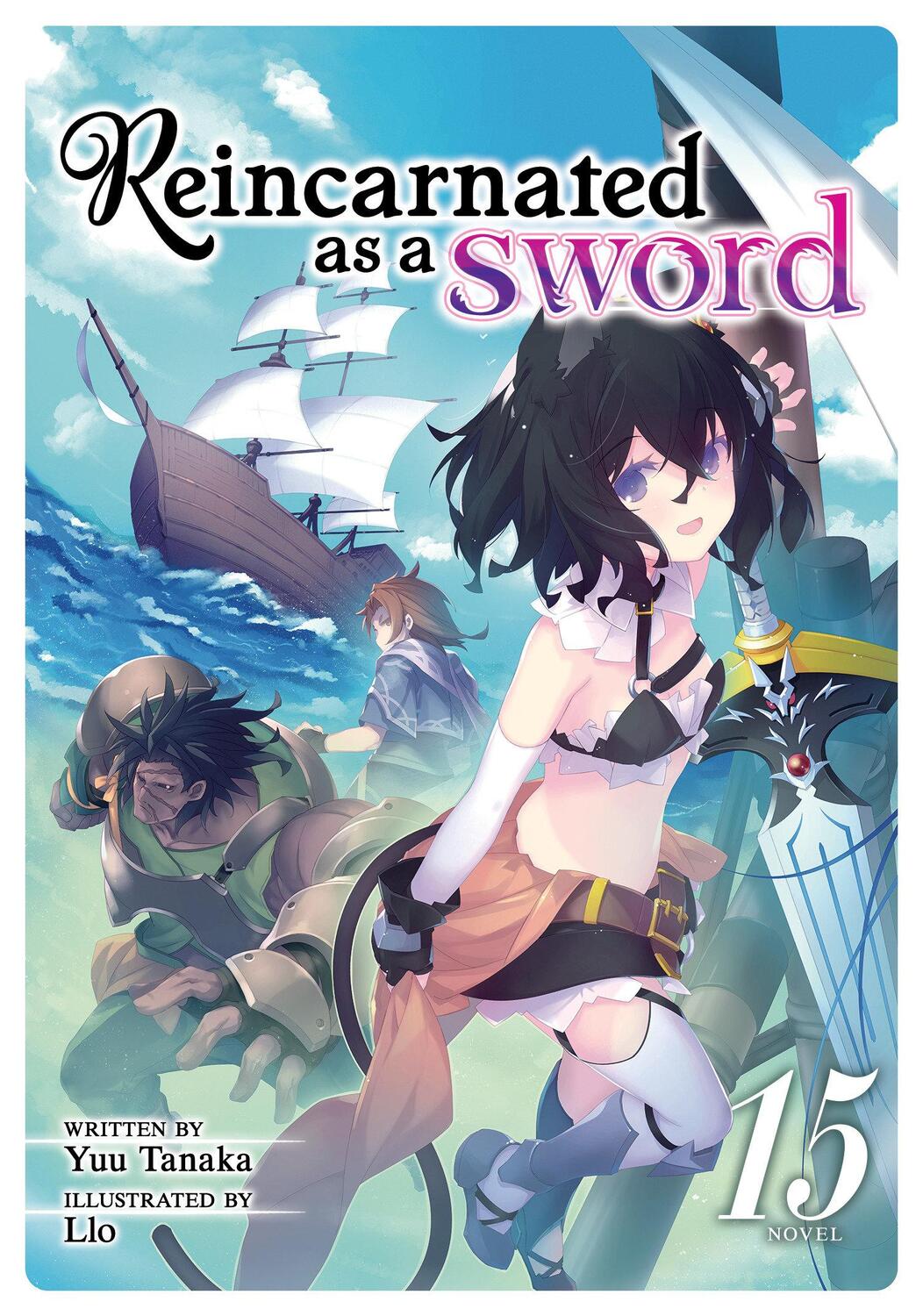 Cover: 9798891602694 | Reincarnated as a Sword (Light Novel) Vol. 15 | Yuu Tanaka | Buch