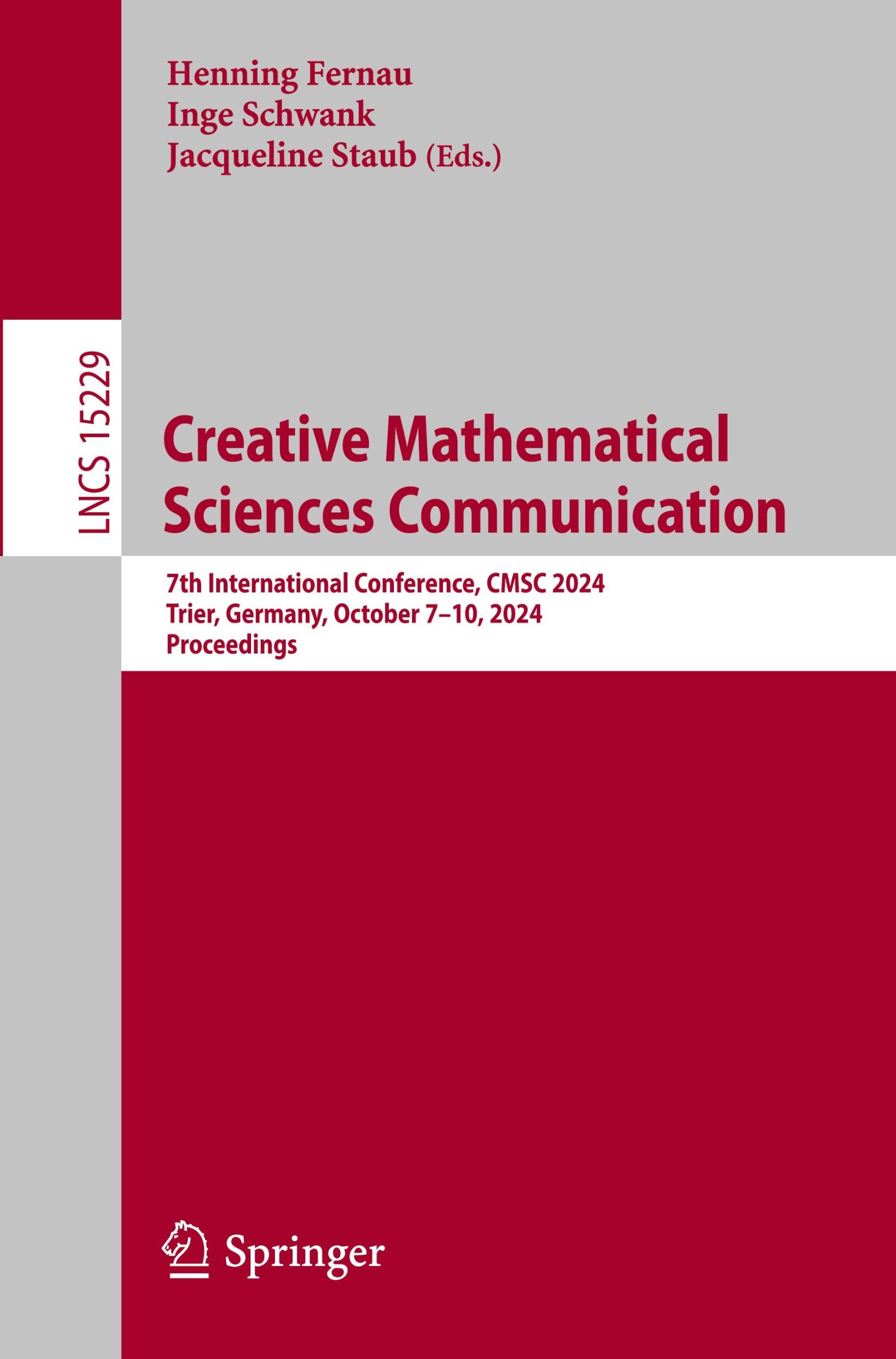 Cover: 9783031732560 | Creative Mathematical Sciences Communication | Henning Fernau (u. a.)