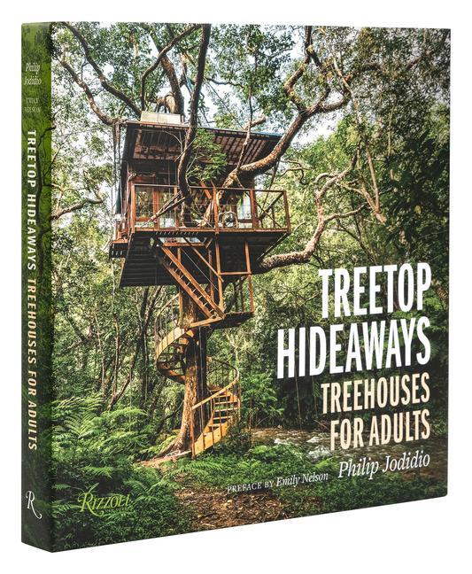 Cover: 9780847869619 | Treetop Hideaways | Treehouses for Adults | Philip Jodidio | Buch