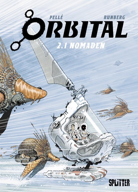 Cover: 9783939823506 | Orbital - Nomaden | Serge Pellé (u. a.) | Buch | 48 S. | Deutsch