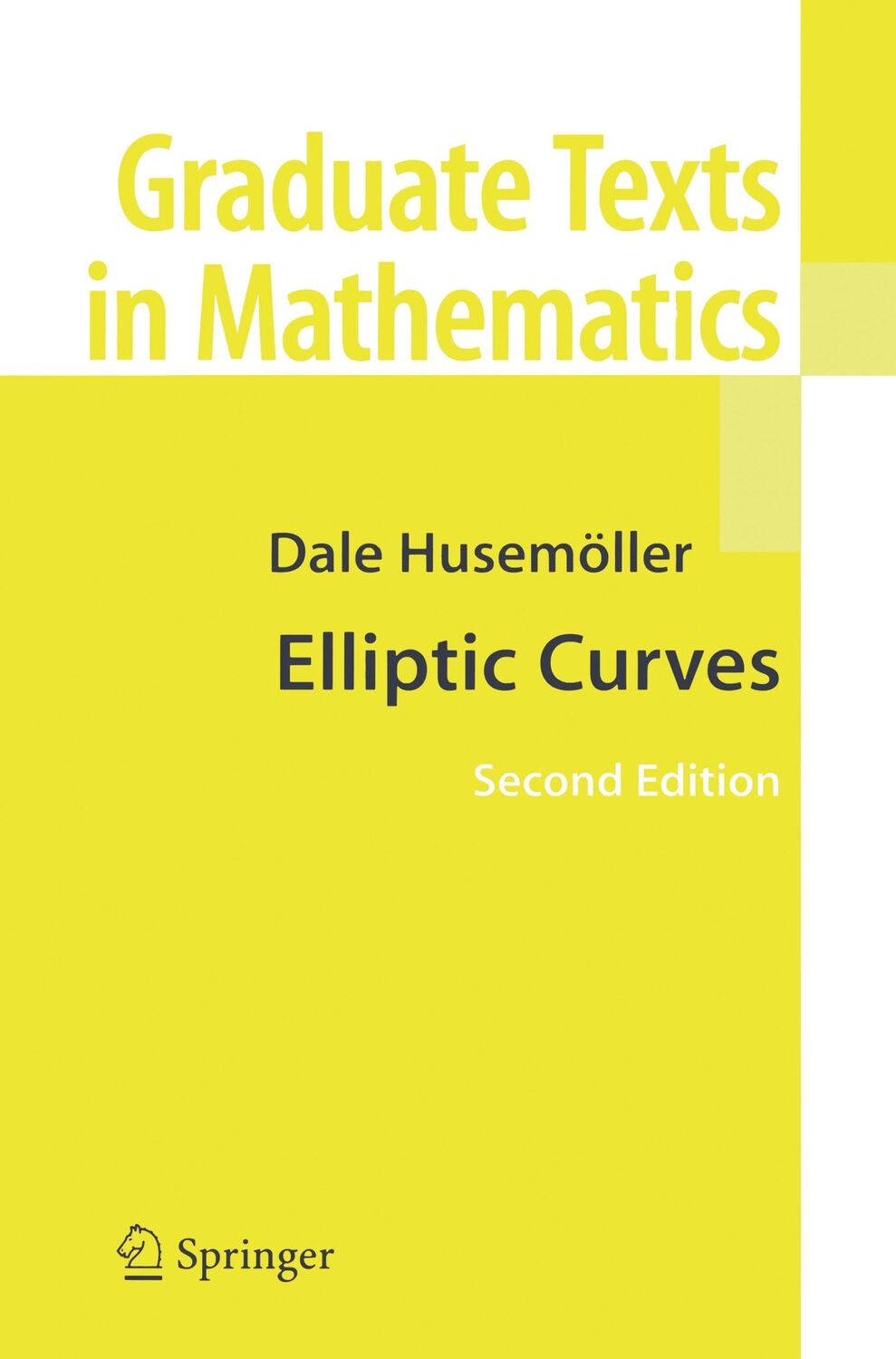 Cover: 9781441930255 | Elliptic Curves | Dale Husemöller | Taschenbuch | Paperback | xxii