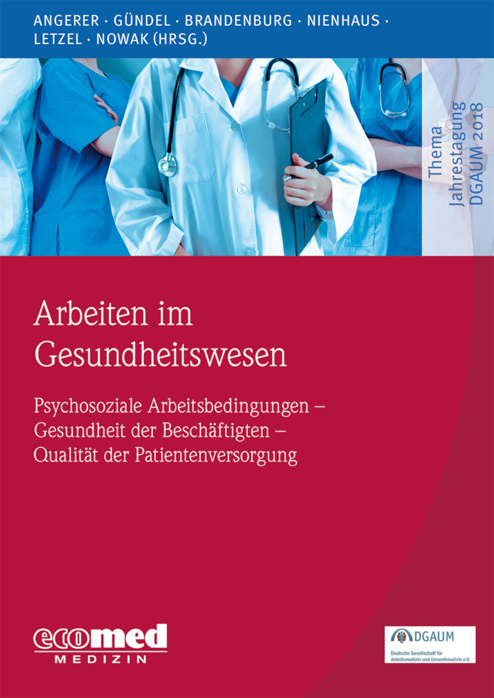 Cover: 9783609105666 | Arbeiten im Gesundheitswesen | Peter Angerer (u. a.) | Taschenbuch