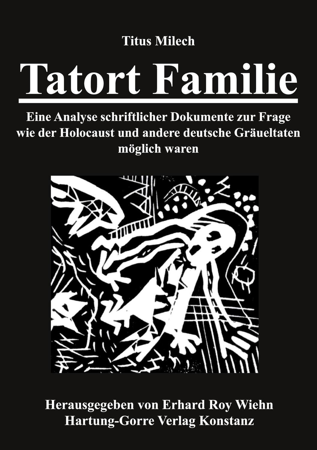 Cover: 9783866287242 | Tatort Familie | Titus Milech | Taschenbuch | Paperback | 308 S.