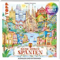 Cover: 9783735881434 | Colorful World Weltreise - Reise durch Spanien | Ausmalen &amp; entspannen